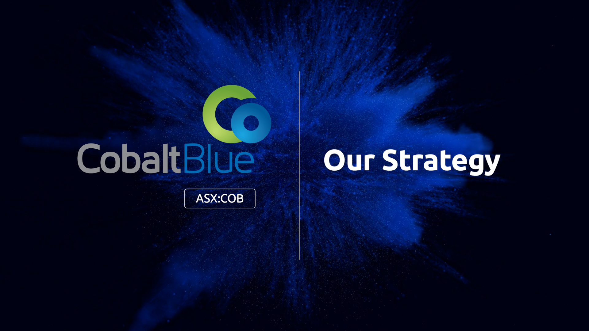 Our Strategy - Cobalt Blue